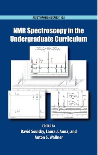 NMR Spect Undergrad Curric 1128 Acsss C by Soulsby: New