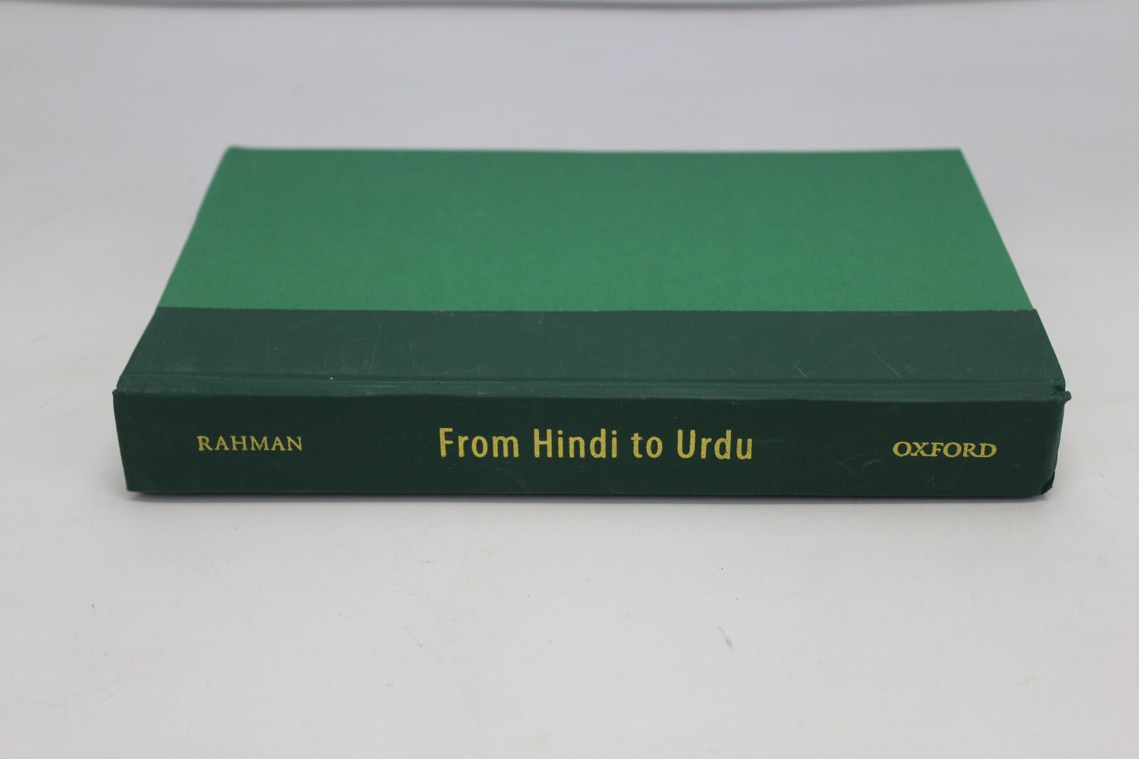 From Hindi To Urdu: A Social And Political History By Tariq Rahman – Hardcover