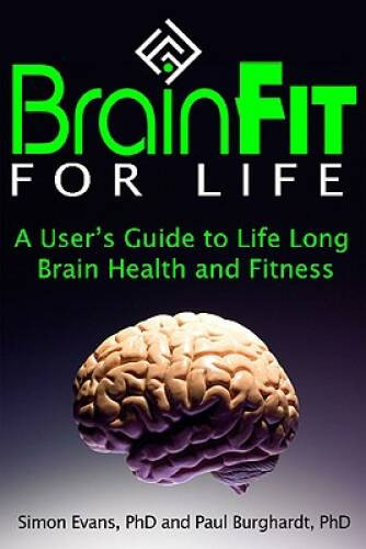 BrainFit For Life – Paperback By Simon J Evans – GOOD