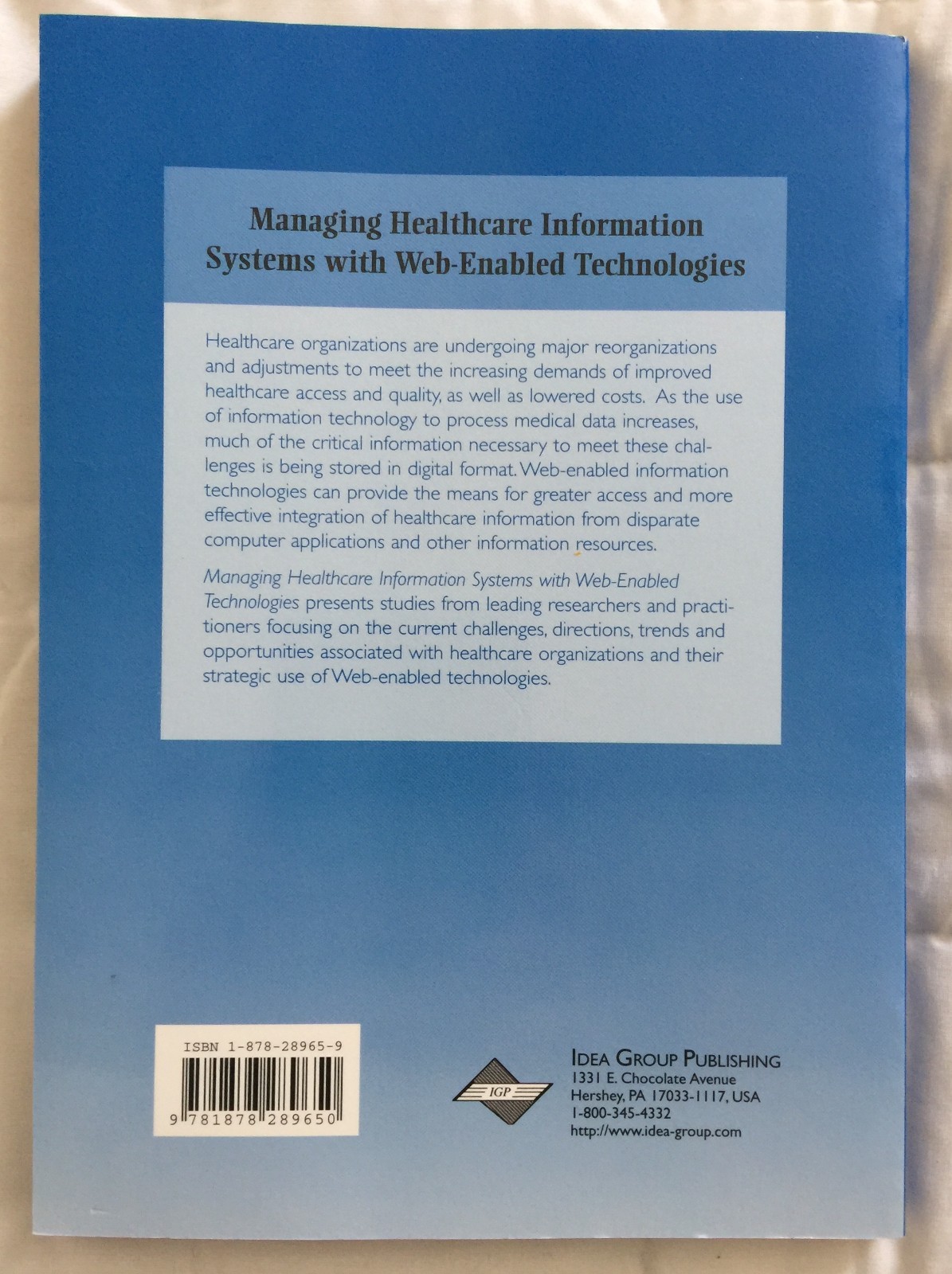 Managing Healthcare Information Systems with Web-Enabled Technologies by L. Eder