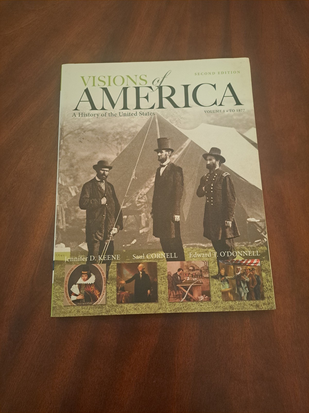 Visions of America : A History of the United States, Volume One by Jennifer…