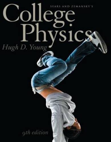 College Physics (9th Edition) – Hardcover By Young, Hugh D – GOOD