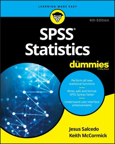 SPSS Statistics for Dummies by Jesus Salcedo and Keith McCormick (2020, Trade…