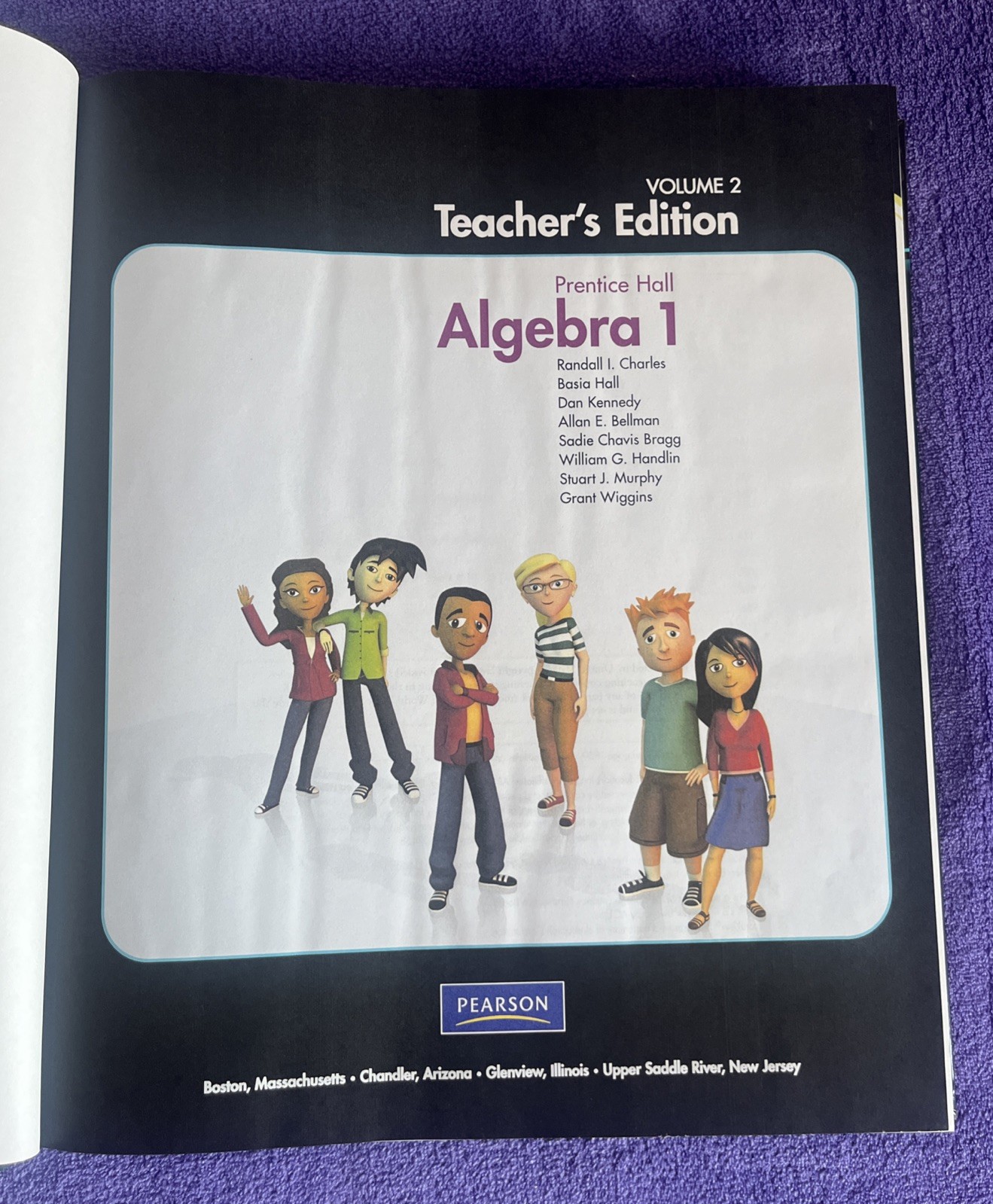 HIGH SCHOOL MATH 2011 ALGEBRA 1 PRENTICE HALL TEACHER’S Edition Volume 2 Pearson