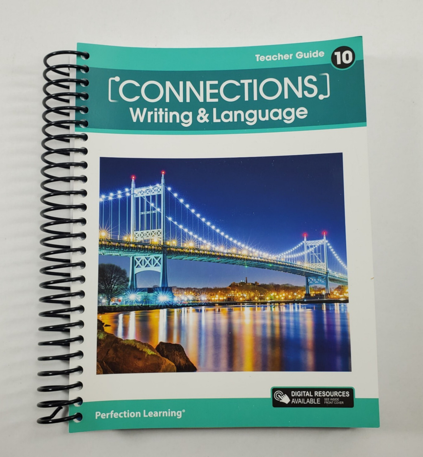 Connections Writing & Language Grade 10 Teacher Guide Perfection Learning 2020