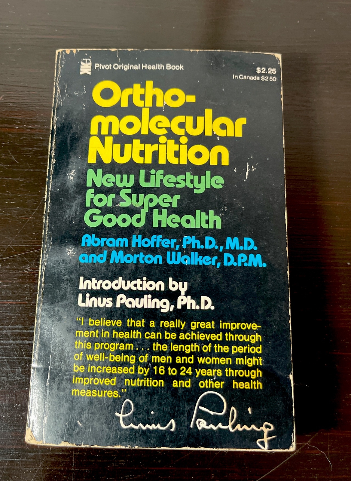 Ortho-Molecular Nutrition – New Lifestyle For Super Good Health Abram Hoffer PB