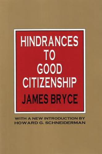 The Hindrances to Good Citizenship – 9781560006480, James Bryce, paperback