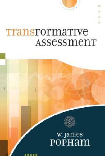 Transformative Assessment – Paperback By W. James Popham – GOOD