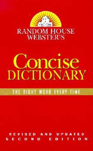 Random House Websters Concise Dictionary: Revised Second Edition – GOOD