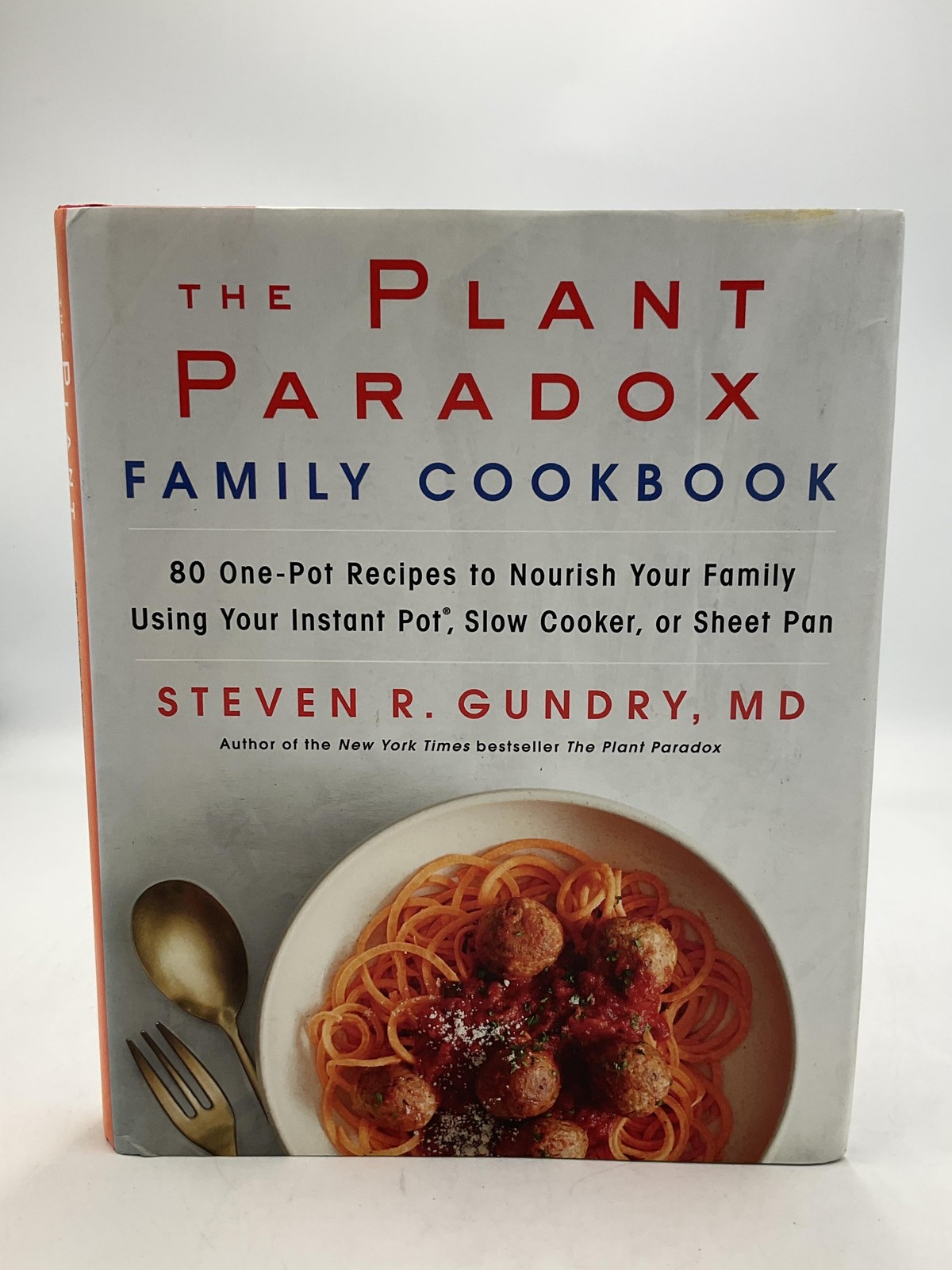 The Plant Paradox Family Cookbook Steven R. Gundry Harper Wave HC 1st Ed 2019