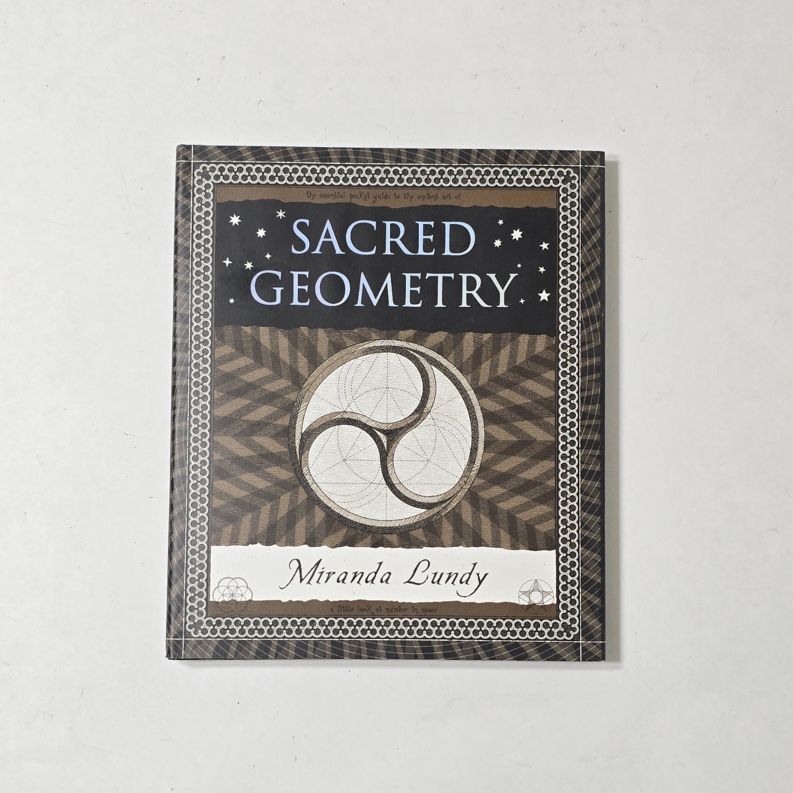 Wooden Bks.: Sacred Geometry by Miranda Lundy (2001, Hardcover)