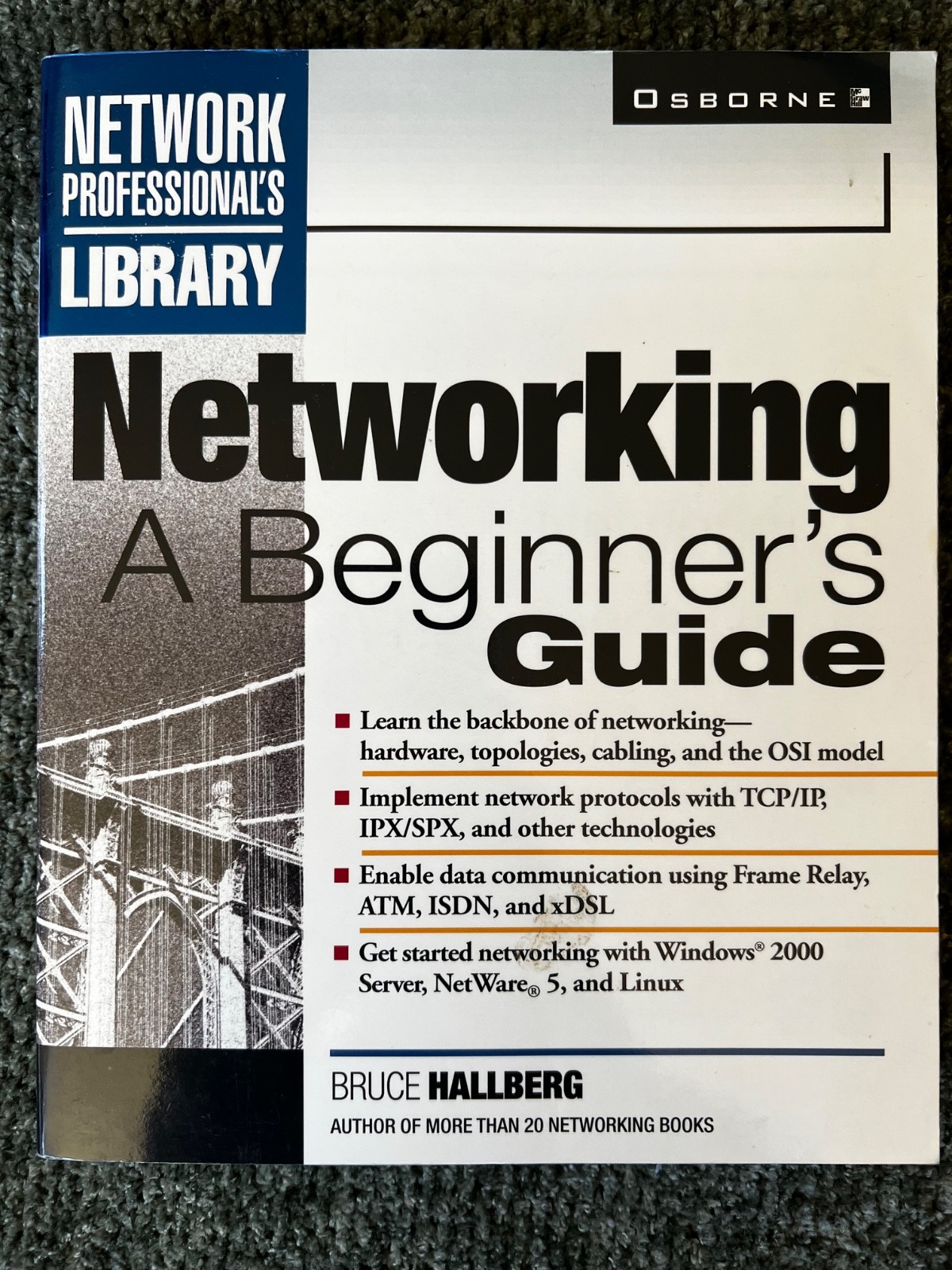 NETWORKING: A BEGINNER’S GUIDE By Bruce Hallberg *Excellent Condition*