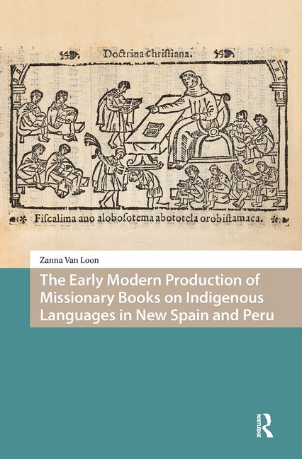 The Early Modern Production Of Missionary Books On Indigenou…