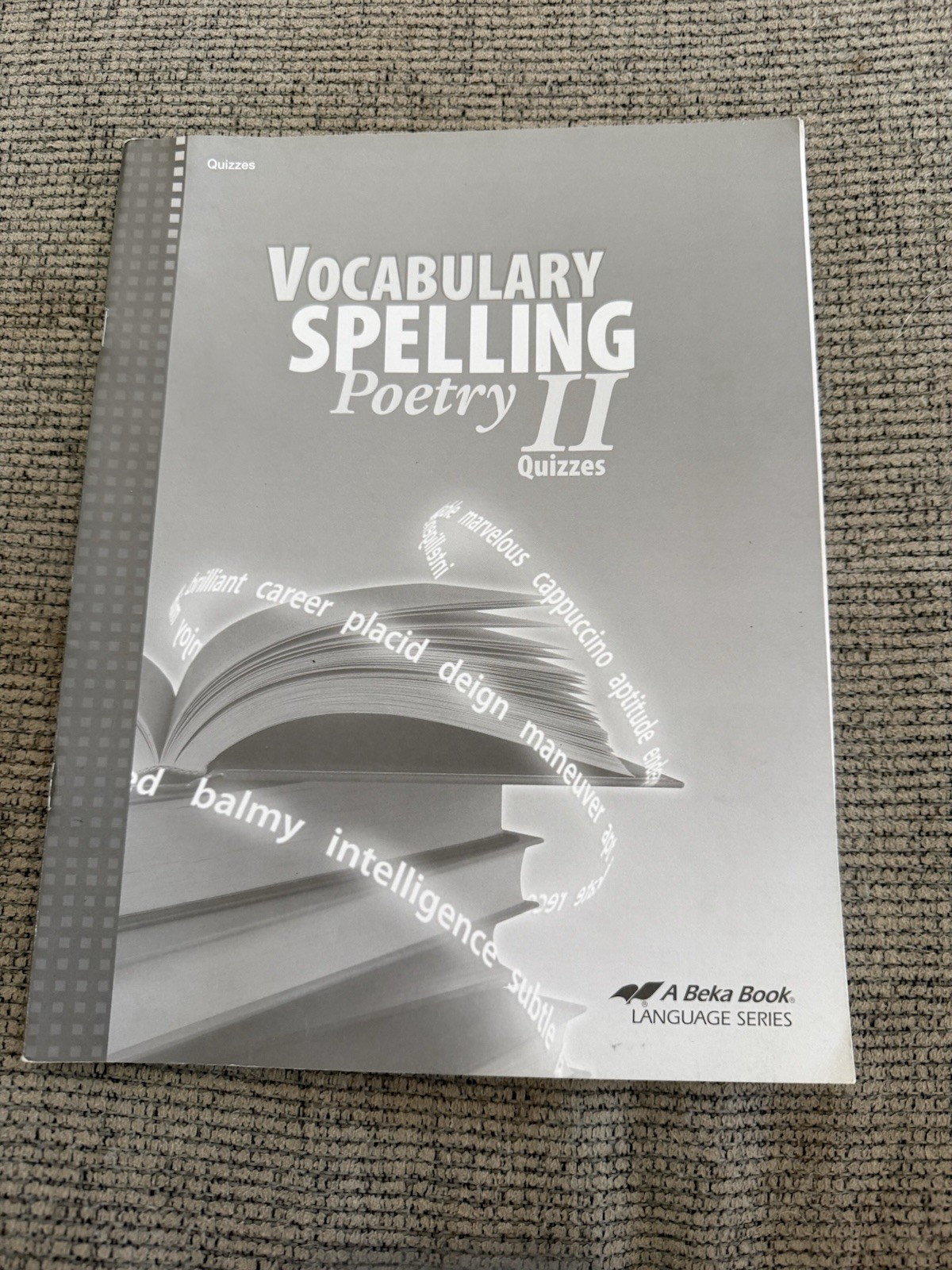 ABEKA Vocabulary Spelling Poetry 2 QUIZZES Grade 8-Tear Out pages-Easy