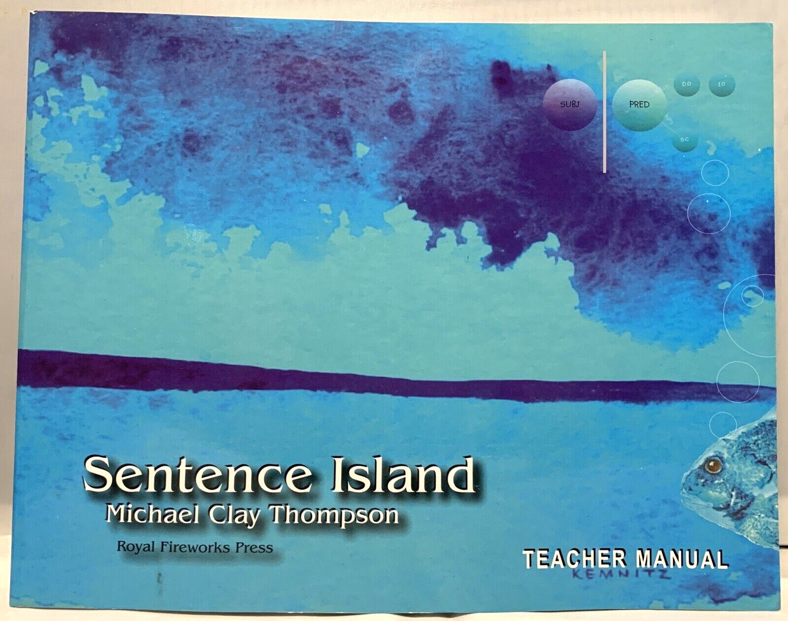 Sentence Island – Teachers Manual – Michael Clay Thompson – 9780880926690