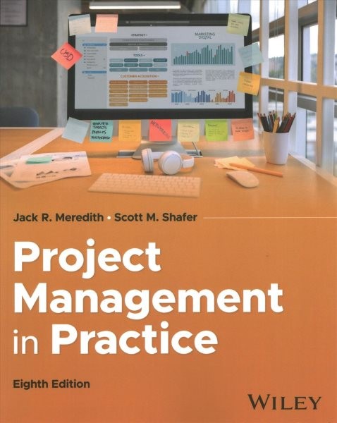 Project Management In Practice, Eighth Edition, Brand New, Free shipping in t…