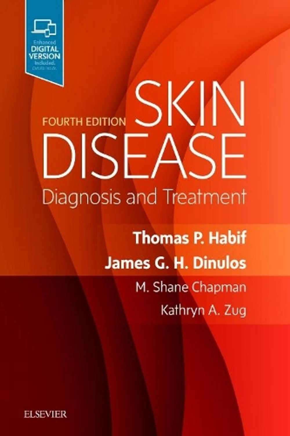 Skin Disease: Diagnosis and Treatment 4th Edition by Thomas P. Habif (English) P