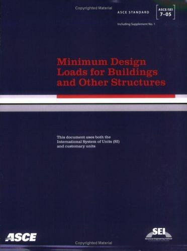 Standards Ser.: Minimum Design Loads for Buildings and Other Structures by…