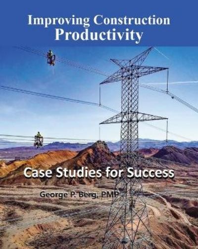 George P Berg Improving Construction Productivity (Paperback)