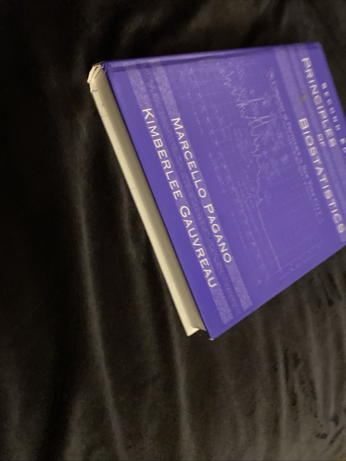 Principles of Biostatistics 2nd Ed W/ CD by Marcello Pagano K. Gauvreau