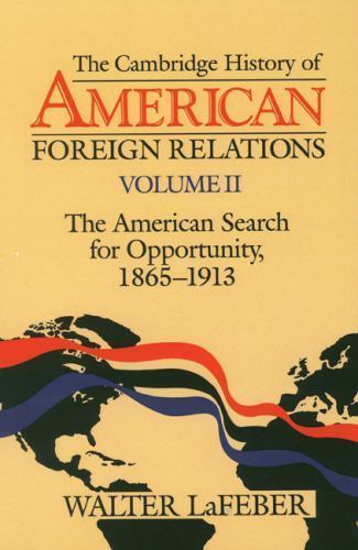 The Cambridge History of American Fore- hardcover, 9780521381857, Walter LaFeber