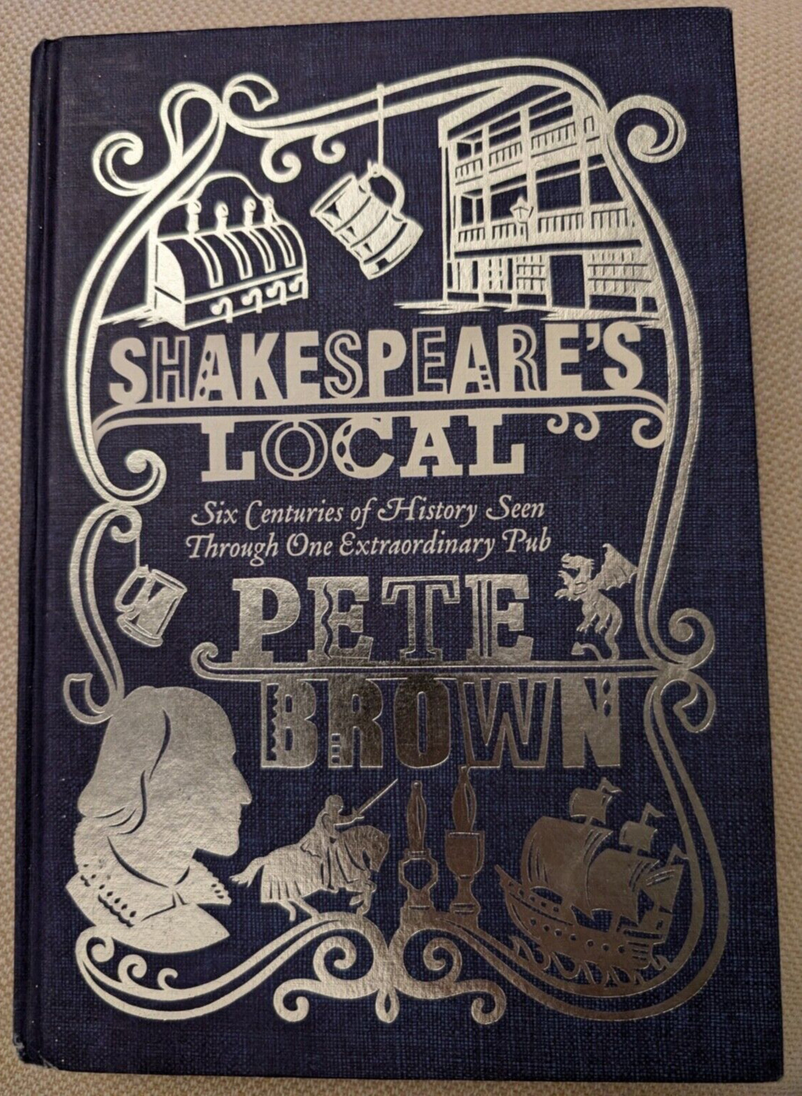 Pete Brown SHAKESPEARE’S LOCAL London pub history hardback book