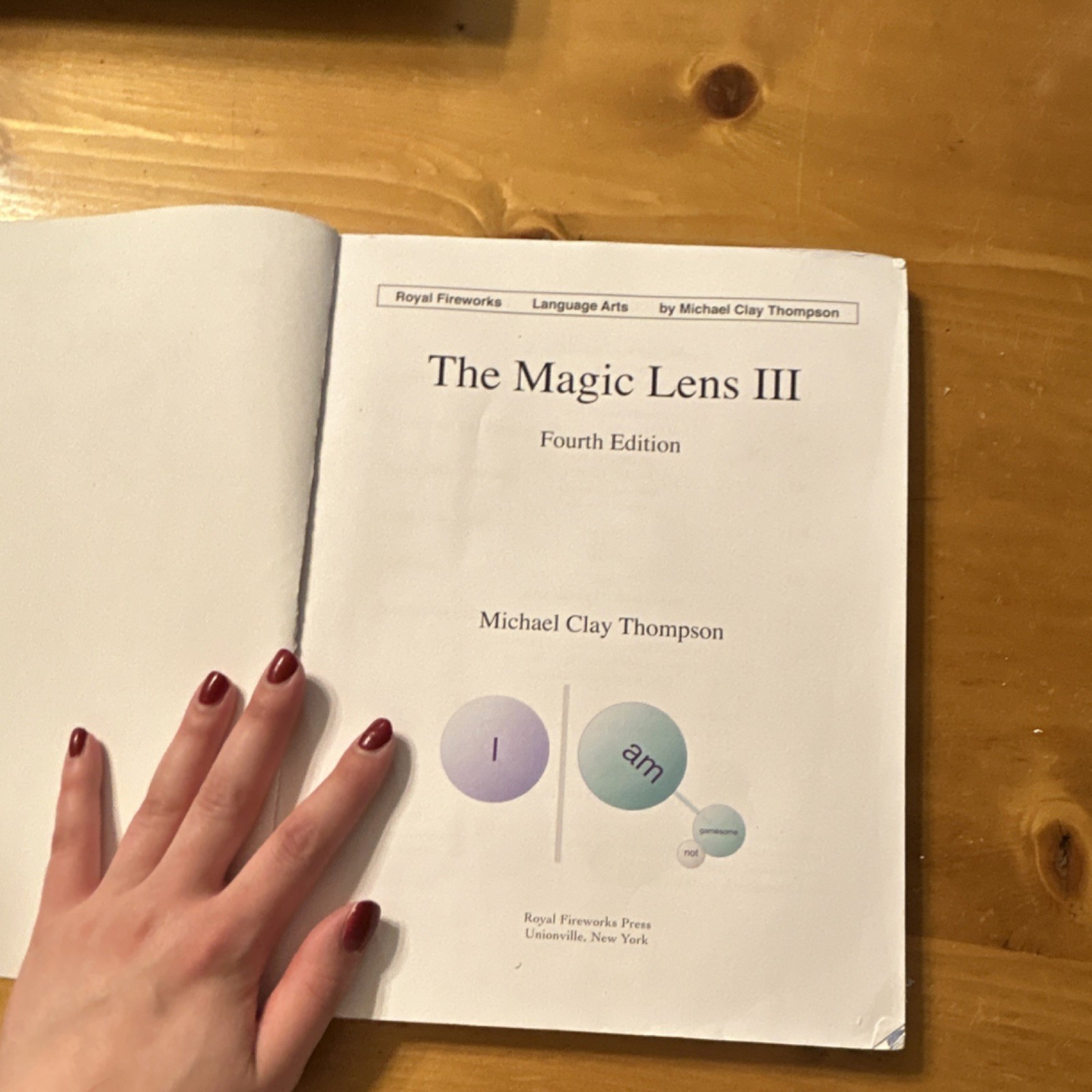 The Magic Lens III Fourth Edition Michael Clay Thompson Royal Fireworks Languag…
