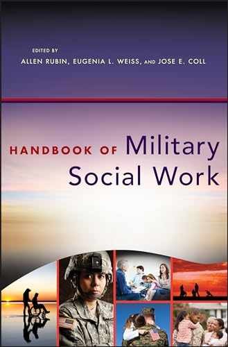 Handbook of Military Social Work – Hardcover, by Rubin Allen; Weiss – Very Good