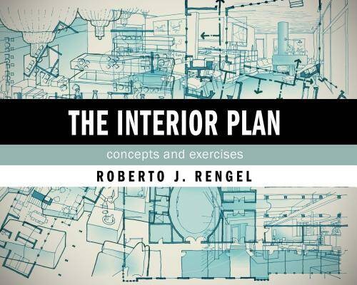 The Interior Plan: Concepts and Exercises – Paperback – ACCEPTABLE