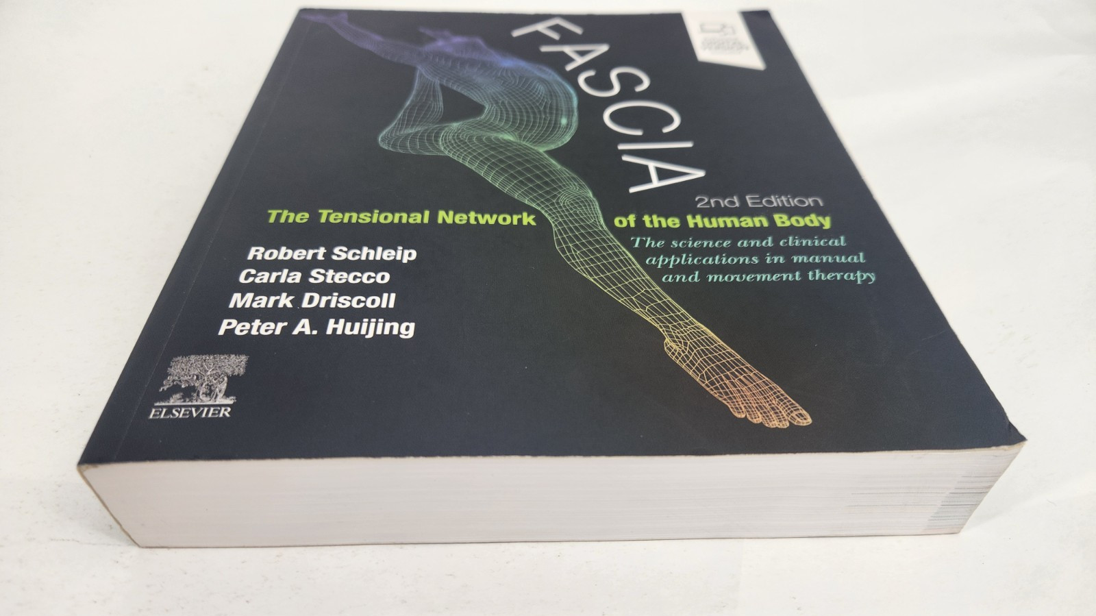 Fascia : The Tensional Network of the Human Body: The Science and Clinical Ap…