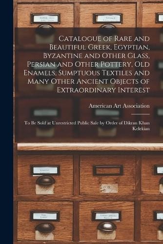 American Art As Catalogue of Rare and Beautiful Greek, E (Paperback) (UK IMPORT)