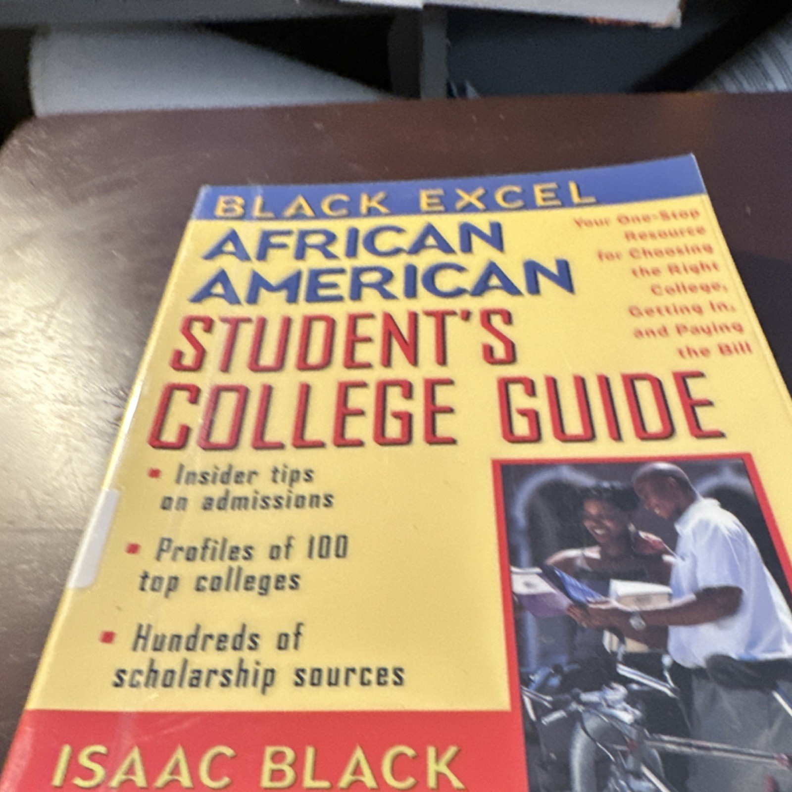 Black Excel African American Student’s College Guide Isaac Black Study Guide