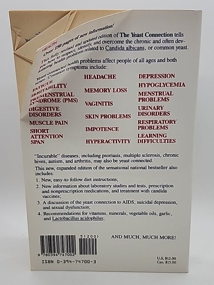 The Yeast Connection: A Medical Breakthrough by William G. Crook