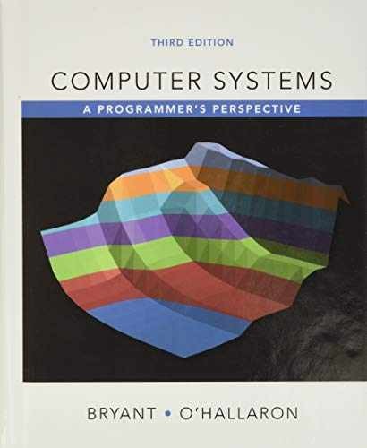 Computer Systems: A – Hardcover, by Bryant Randal; O’Hallaron – Acceptable