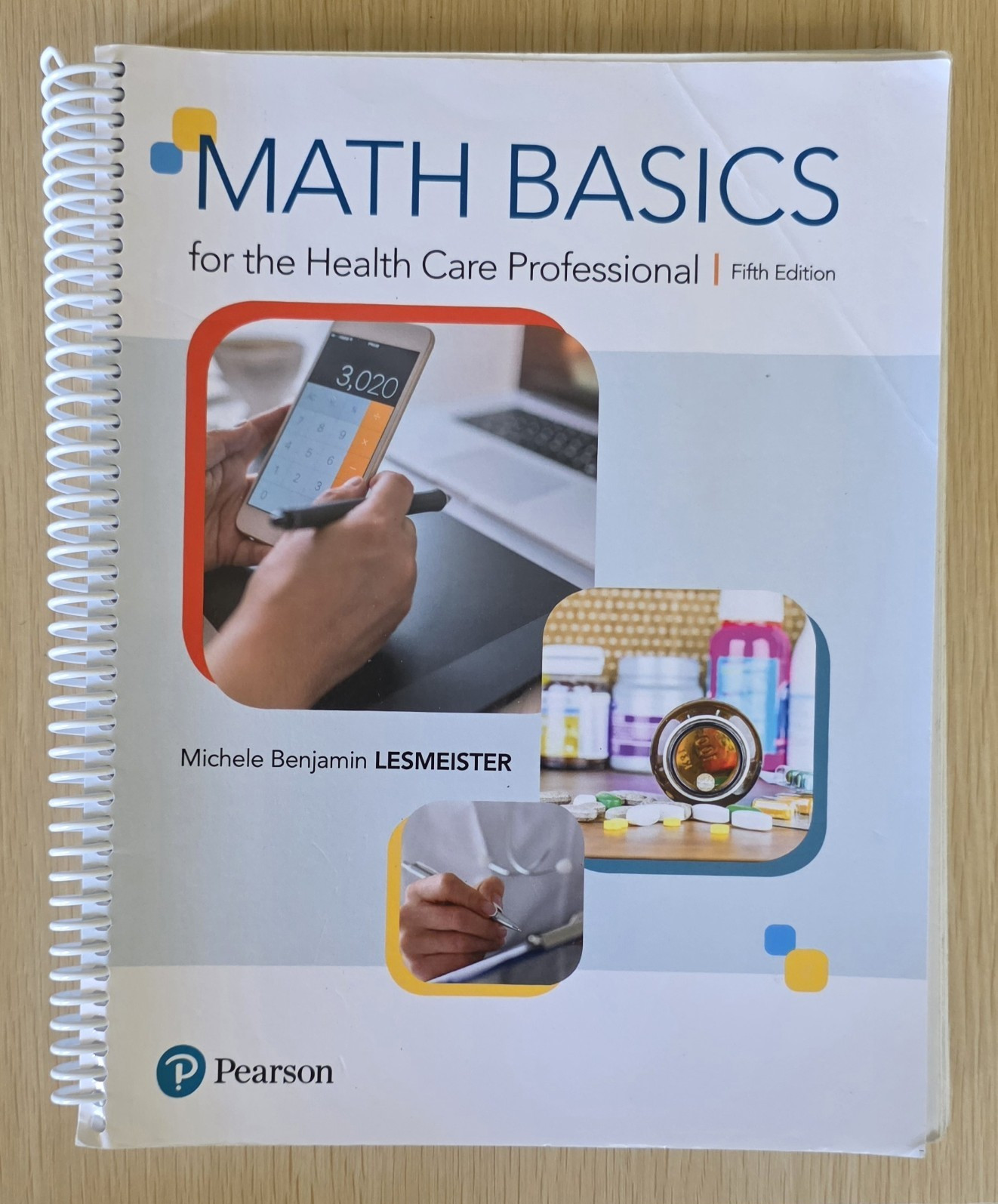 Pearson Math Basics for Health Care Professional 5th ed Lesmeister Spiral