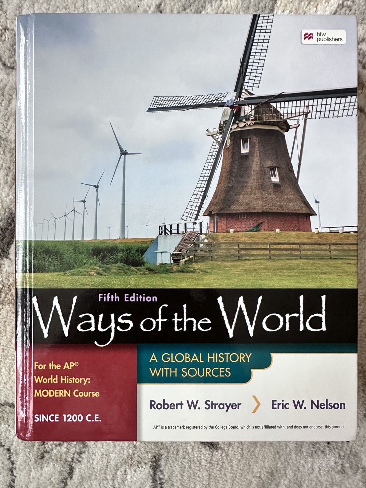 Ways of the World for the AP World History Modern Course Fifth Edition