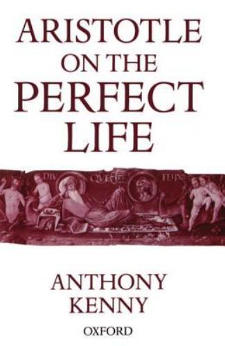 Aristotle on the Perfect Life paperback Used – Very Good