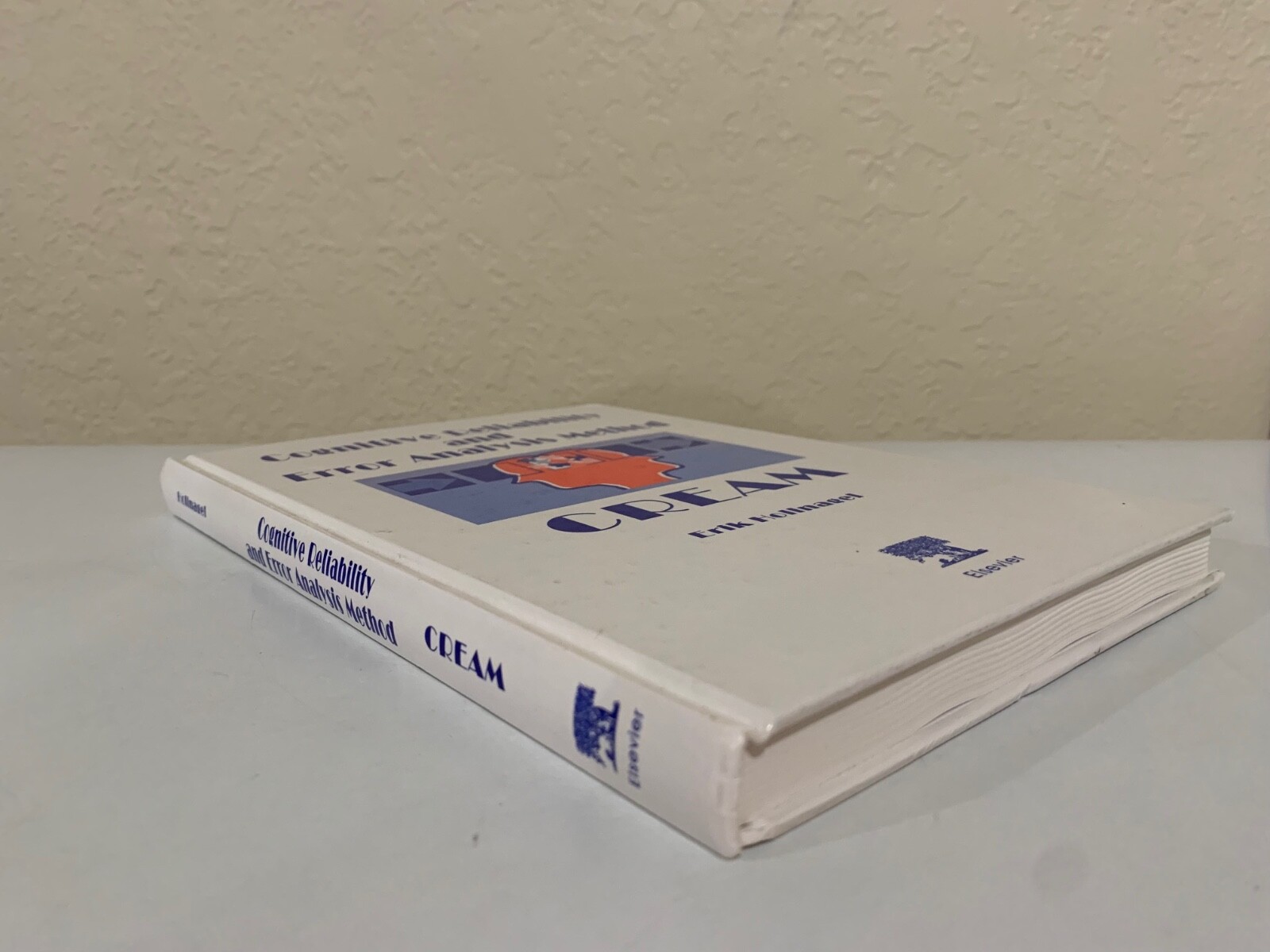 Cognitive Reliability and Error Analysis Method (CREAM) by E. Hollnagel; VG