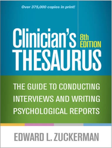 Clinician’s Thesaurus, 8th Edition: The Guide to Conducting Intervie – VERY GOOD