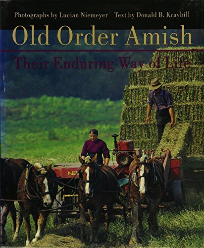 Old Order Amish: Their Enduring Way of Life by Niemeyer Hardback Book The Fast