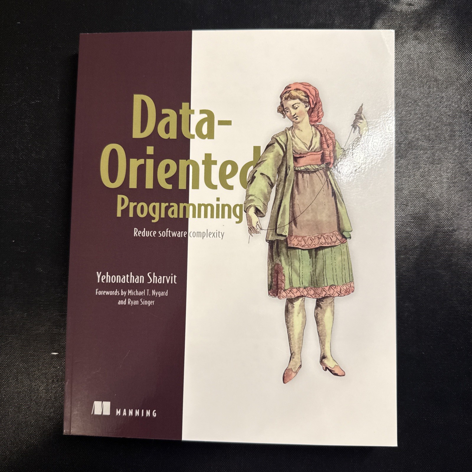 Data-Oriented Programming by Yehonathan Sharvit (2022, Trade Paperback)