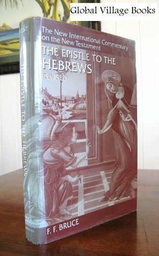 The Epistle to the Hebrews by Bruce, F.F. (Hardcover)