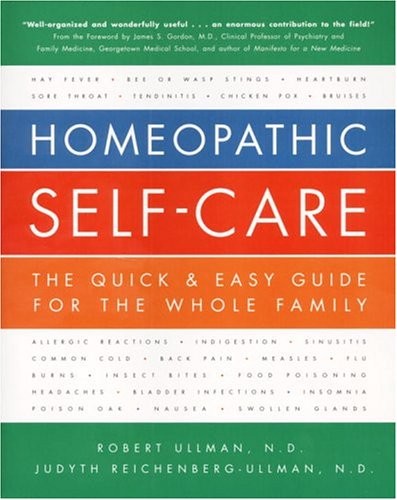 Homeopathic Self-Care: The Quick & Easy Guide for the Whole Family – paperba…