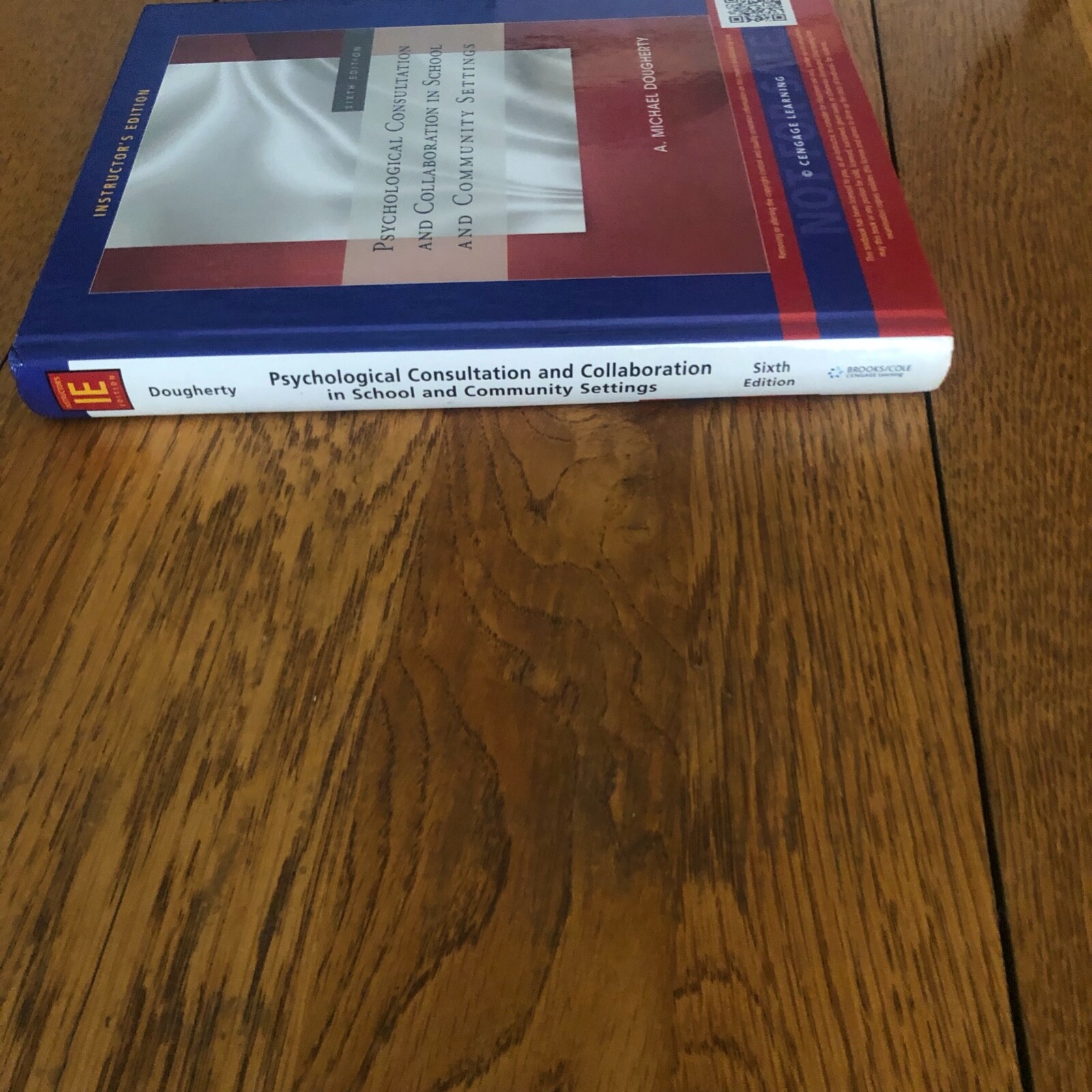 Psychological Consultation and Collaboration 6th Edition Instructor’s Edition HC