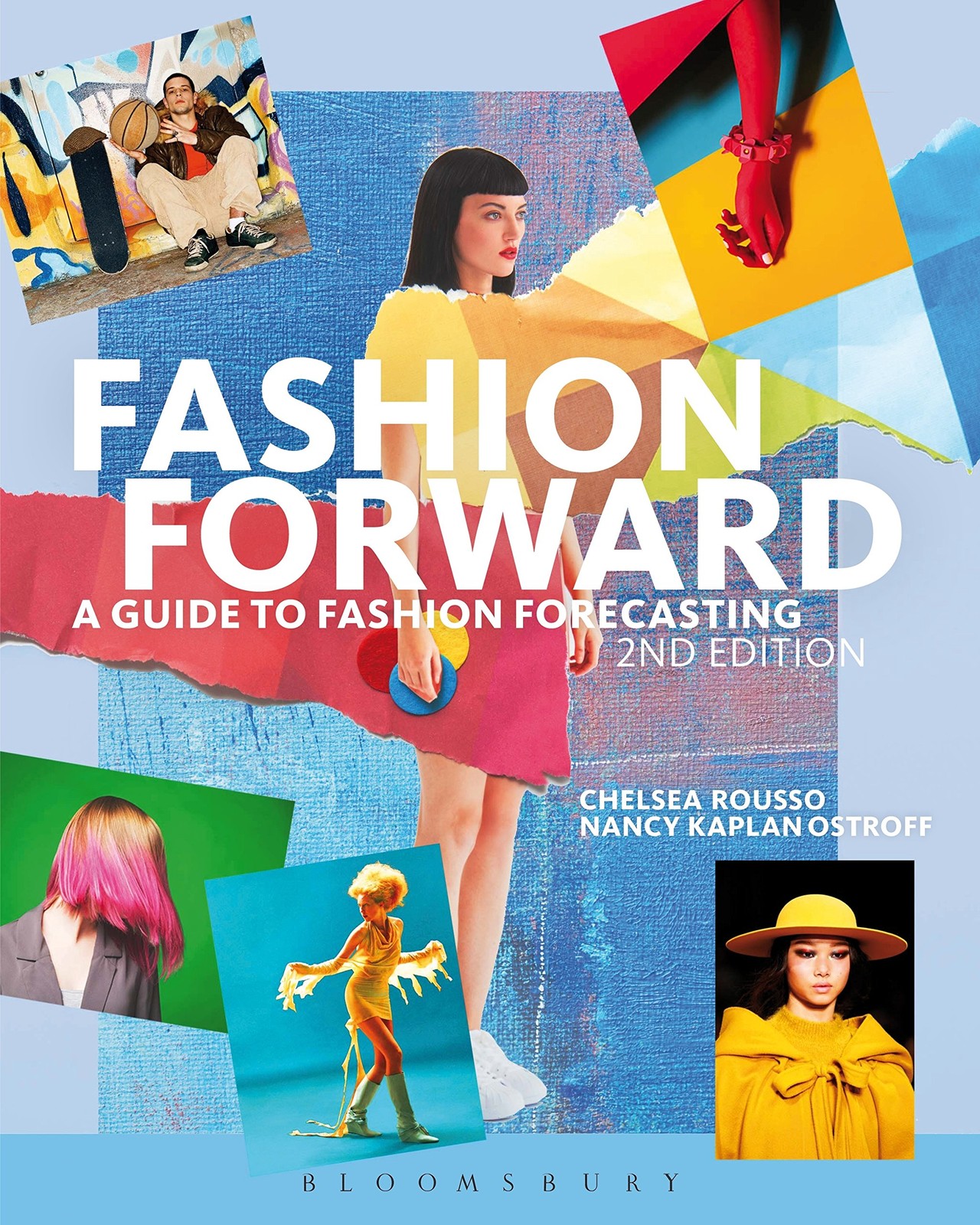 Fashion Forward: A Guide to Fashion Forecasting – paperback Rousso, Chelsea|…