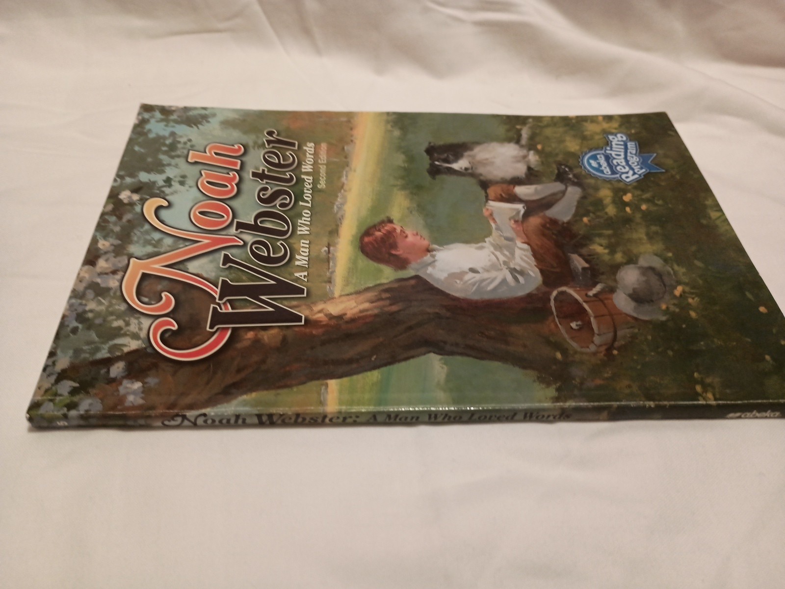 Abeka Noah Webster: A Man Who Loved Words – Second Edition Abeka Reading Program