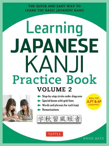 Eriko Sato Learning Japanese Kanji Practice Book Volume 2 (Paperback)