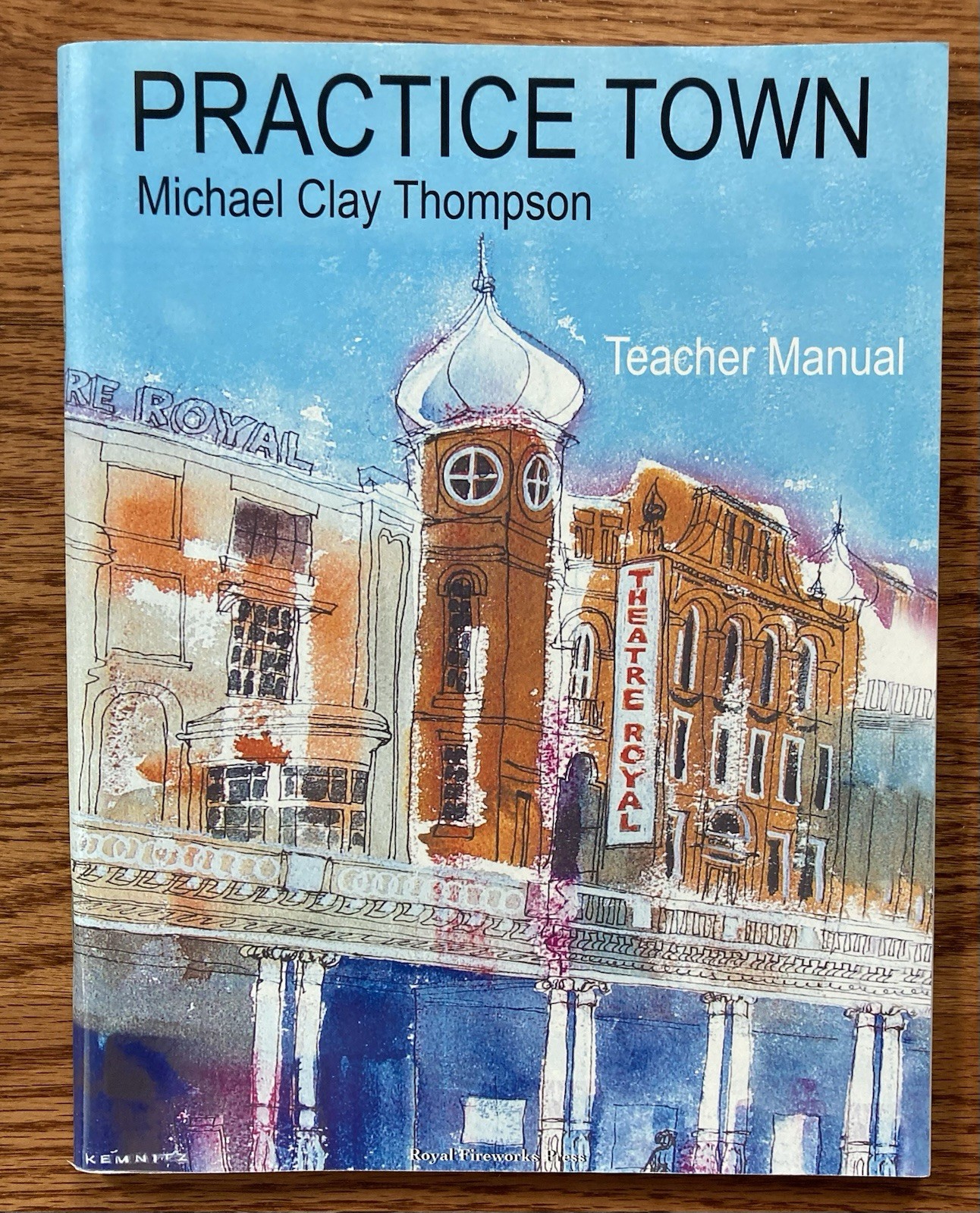 Royal Fireworks Press Practice Town Student Book and Teacher Manual