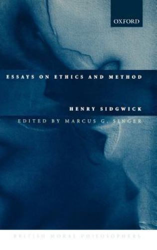 Essays on Ethics and Method (British Moral Philosophers), Sidgwick, Henry, Good