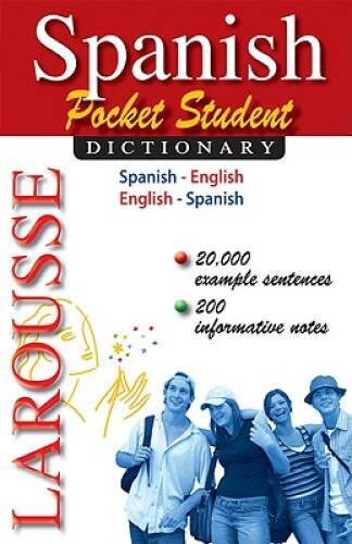 Larousse Pocket Student Dictionary: Spanish-English / English-Spanis – VERY GOOD